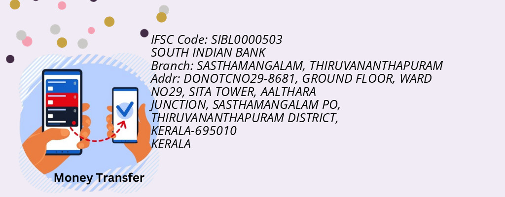 Find SOUTH INDIAN BANK IFSC Code THIRUVANANTHAPURAM - SASTHAMANGALAM Branch