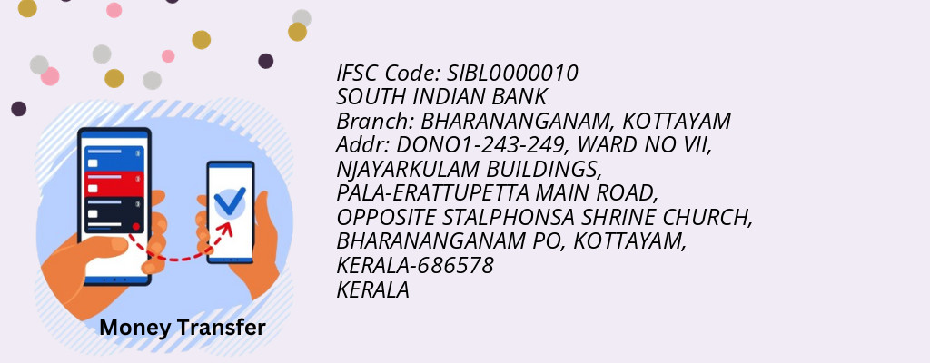 Find SOUTH INDIAN BANK IFSC Code KOTTAYAM - BHARANANGANAM Branch Find SOUTH INDIAN BANK IFSC Code KOTTAYAM - BHARANANGANAM Branch