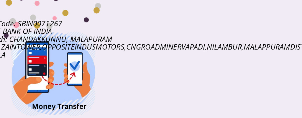 Find STATE BANK OF INDIA IFSC Code MALAPURAM - CHANDAKKUNNU Branch
