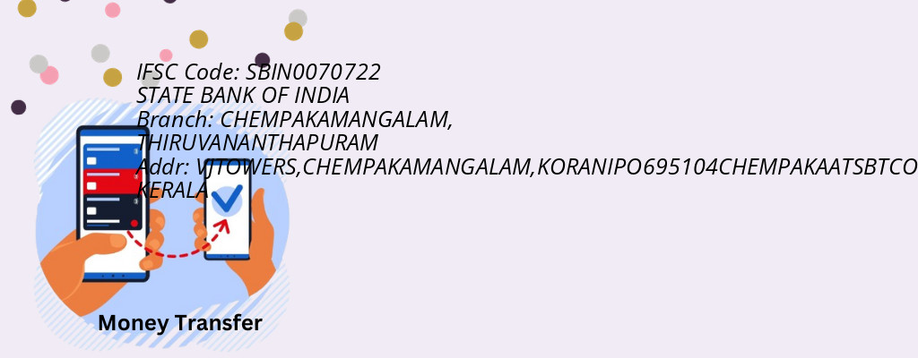 Find STATE BANK OF INDIA IFSC Code THIRUVANANTHAPURAM - CHEMPAKAMANGALAM Branch