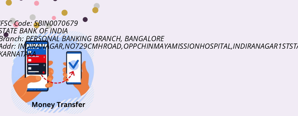 Find STATE BANK OF INDIA IFSC Code BANGALORE - PERSONAL BANKING BRANCH Branch Find STATE BANK OF INDIA IFSC Code BANGALORE - PERSONAL BANKING BRANCH Branch