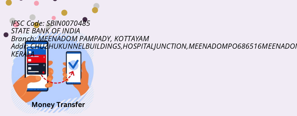 Find STATE BANK OF INDIA IFSC Code KOTTAYAM - MEENADOM PAMPADY Branch