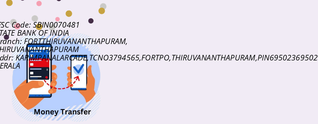 Find STATE BANK OF INDIA IFSC Code THIRUVANANTHAPURAM - FORTTHIRUVANANTHAPURAM Branch