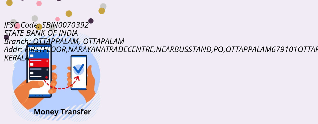 Find STATE BANK OF INDIA IFSC Code OTTAPALAM - OTTAPPALAM Branch