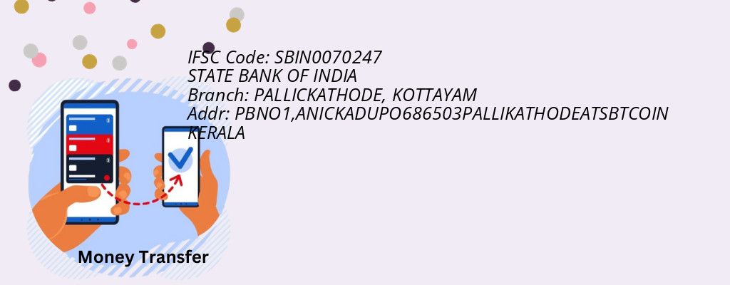 Find STATE BANK OF INDIA IFSC Code KOTTAYAM - PALLICKATHODE Branch