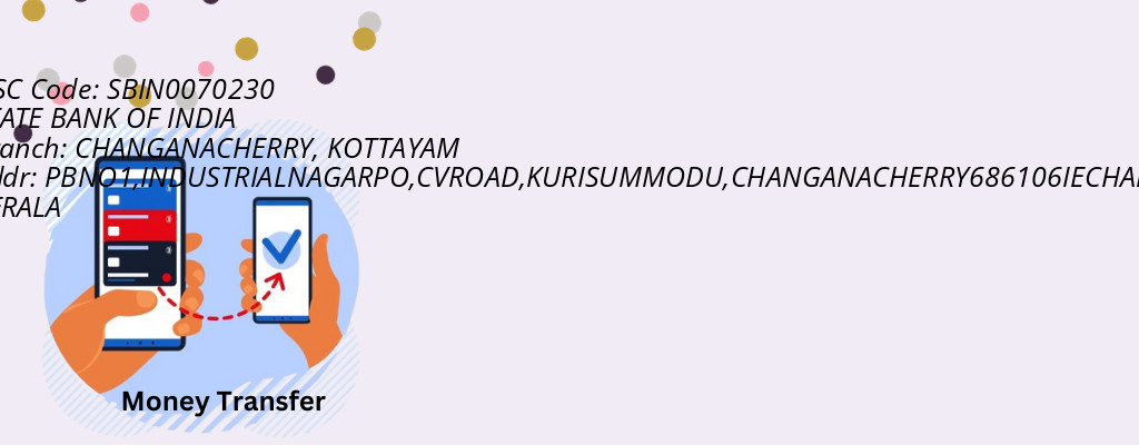 Find STATE BANK OF INDIA IFSC Code KOTTAYAM - CHANGANACHERRY Branch