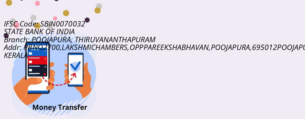 Find STATE BANK OF INDIA IFSC Code THIRUVANANTHAPURAM - POOJAPURA Branch