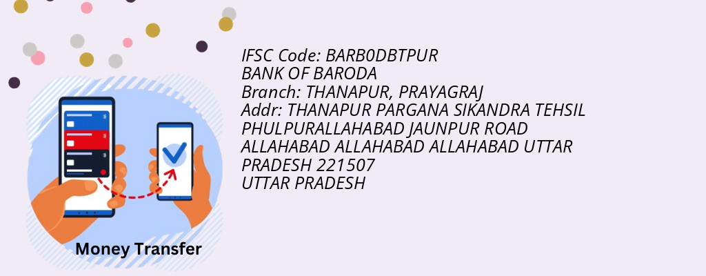 Find BANK OF BARODA IFSC Code PRAYAGRAJ - THANAPUR Branch