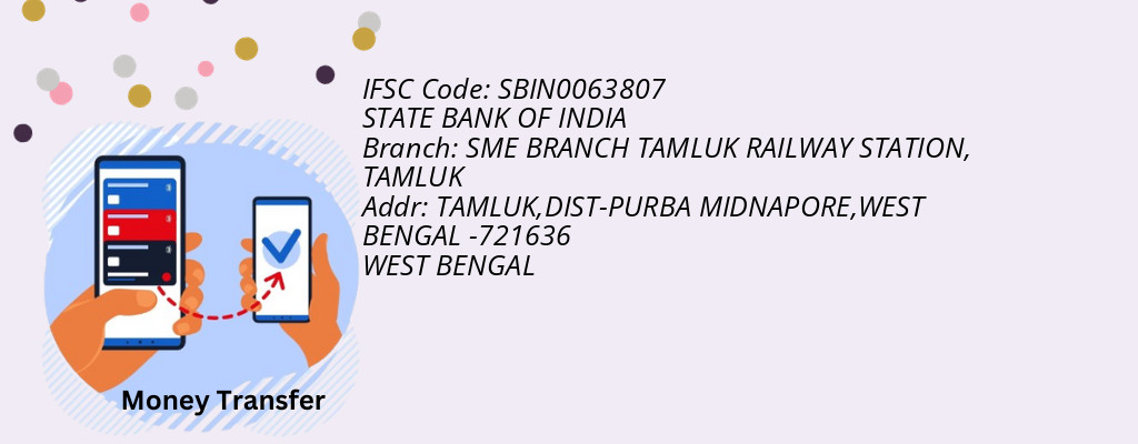 Find STATE BANK OF INDIA IFSC Code TAMLUK - SME BRANCH TAMLUK RAILWAY STATION Branch