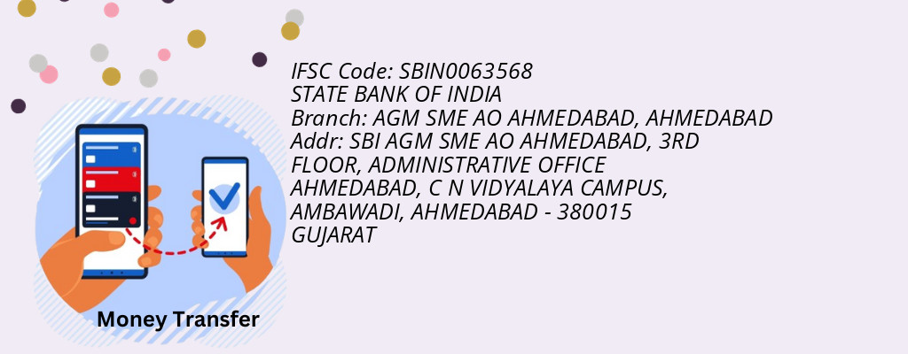 Find STATE BANK OF INDIA IFSC Code AHMEDABAD - AGM SME AO AHMEDABAD Branch