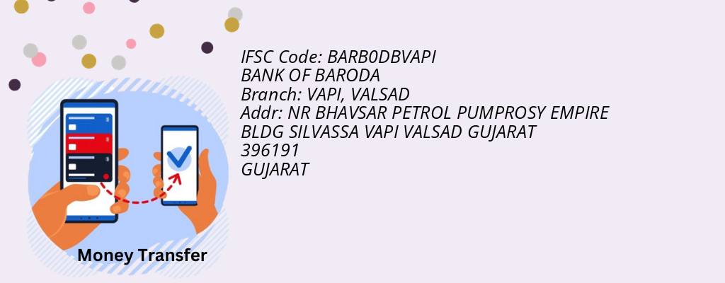 Find BANK OF BARODA IFSC Code VALSAD - VAPI Branch