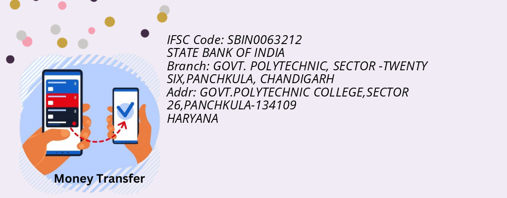 Find STATE BANK OF INDIA IFSC Code CHANDIGARH - GOVT. POLYTECHNIC, SECTOR -TWENTY SIX,PANCHKULA Branch