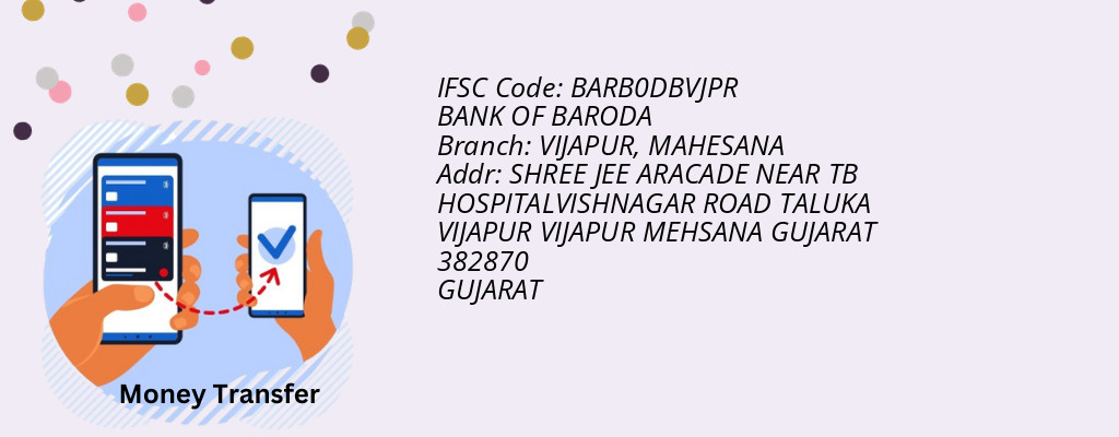 Find BANK OF BARODA IFSC Code MAHESANA - VIJAPUR Branch