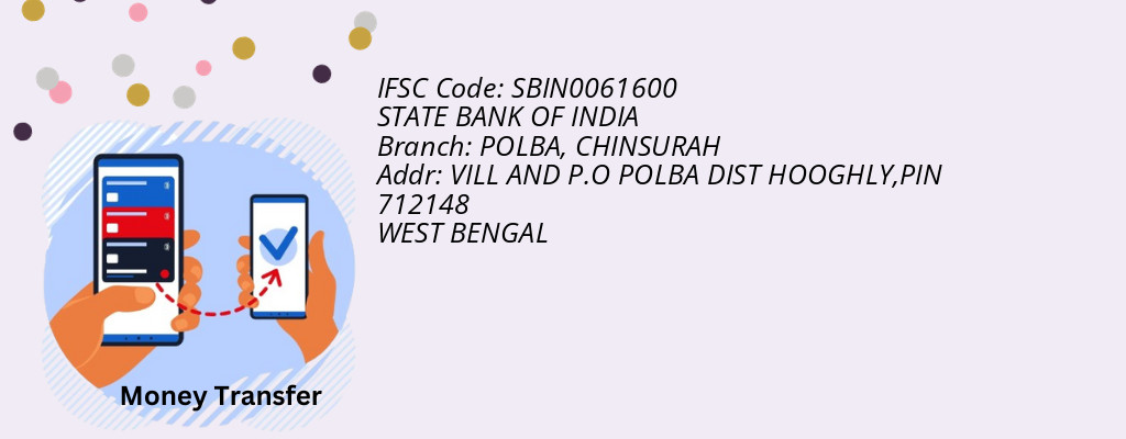 Find STATE BANK OF INDIA IFSC Code CHINSURAH - POLBA Branch