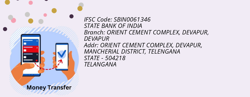 Find STATE BANK OF INDIA IFSC Code DEVAPUR - ORIENT CEMENT COMPLEX, DEVAPUR Branch