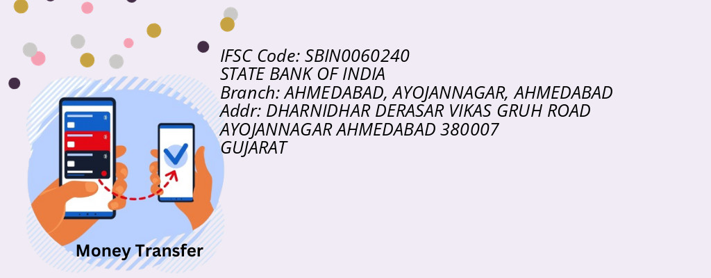 Find STATE BANK OF INDIA IFSC Code AHMEDABAD - AHMEDABAD, AYOJANNAGAR Branch