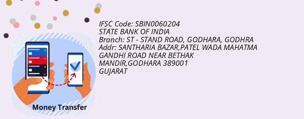 Find STATE BANK OF INDIA IFSC Code GODHRA - ST - STAND ROAD, GODHARA Branch