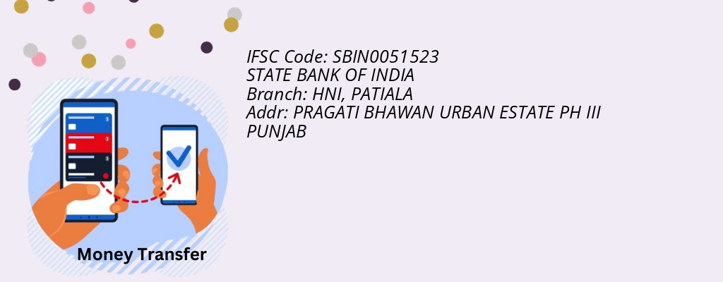 Find STATE BANK OF INDIA IFSC Code PATIALA - HNI Branch