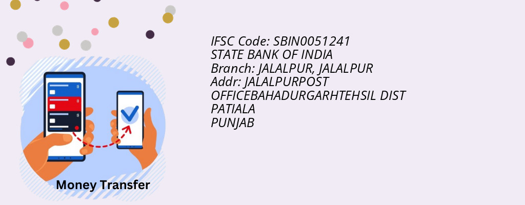 Find STATE BANK OF INDIA IFSC Code JALALPUR - JALALPUR Branch