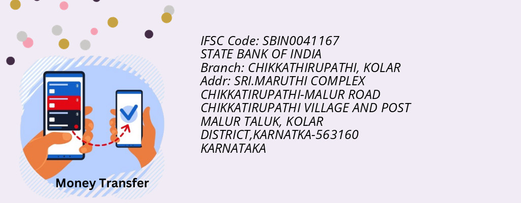 Find STATE BANK OF INDIA IFSC Code KOLAR - CHIKKATHIRUPATHI Branch