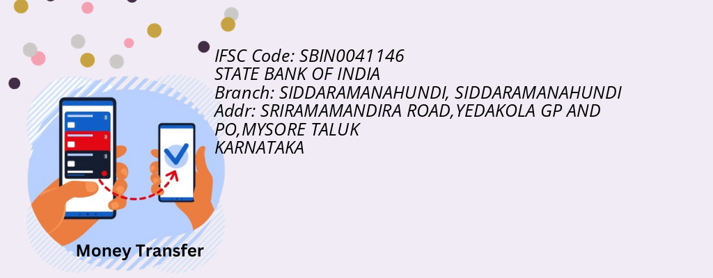 Find STATE BANK OF INDIA IFSC Code SIDDARAMANAHUNDI - SIDDARAMANAHUNDI Branch