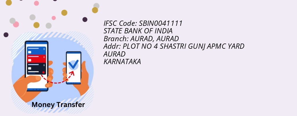 Find STATE BANK OF INDIA IFSC Code AURAD - AURAD Branch
