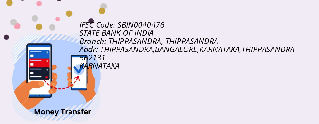 Find STATE BANK OF INDIA IFSC Code THIPPASANDRA - THIPPASANDRA Branch Find STATE BANK OF INDIA IFSC Code THIPPASANDRA - THIPPASANDRA Branch