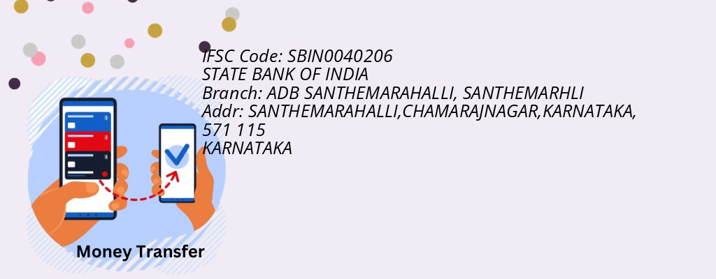 Find STATE BANK OF INDIA IFSC Code SANTHEMARHLI - ADB SANTHEMARAHALLI Branch
