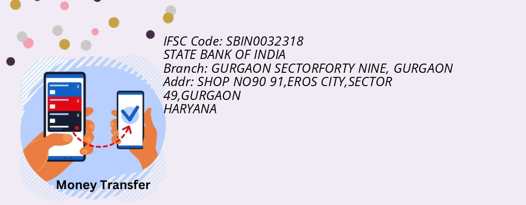 Find STATE BANK OF INDIA IFSC Code GURGAON - GURGAON SECTORFORTY NINE Branch