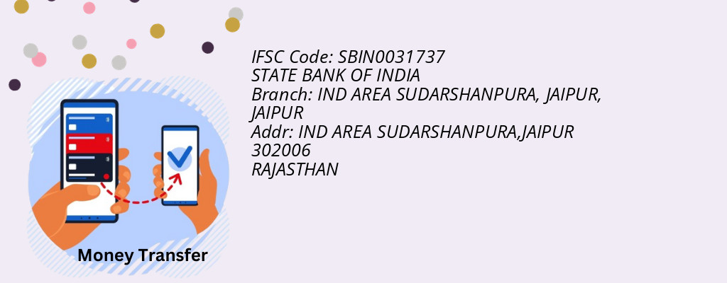 Find STATE BANK OF INDIA IFSC Code JAIPUR - IND AREA SUDARSHANPURA, JAIPUR Branch