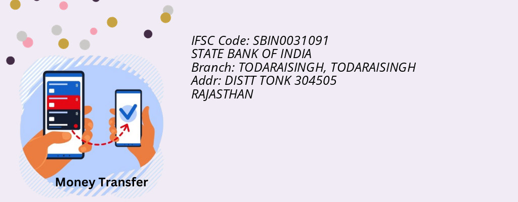 Find STATE BANK OF INDIA IFSC Code TODARAISINGH - TODARAISINGH Branch