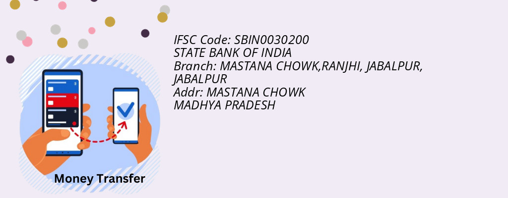 Find STATE BANK OF INDIA IFSC Code JABALPUR - MASTANA CHOWK,RANJHI, JABALPUR Branch