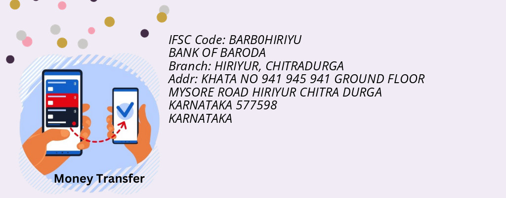Find BANK OF BARODA IFSC Code CHITRADURGA - HIRIYUR Branch
