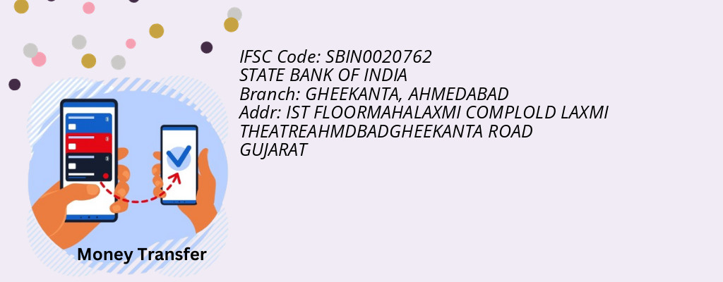 Find STATE BANK OF INDIA IFSC Code AHMEDABAD - GHEEKANTA Branch