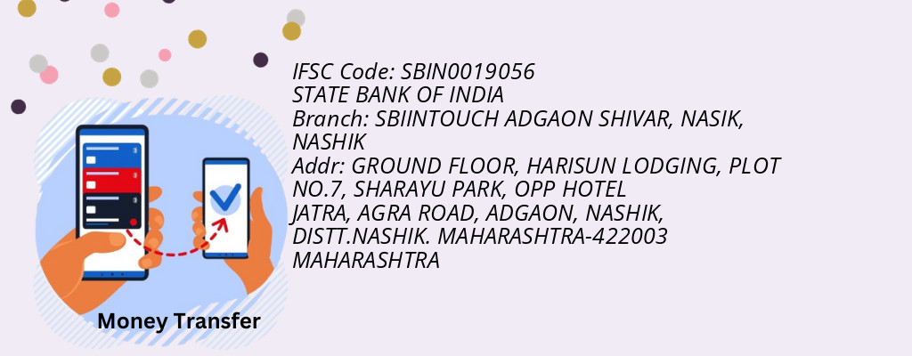 Find STATE BANK OF INDIA IFSC Code NASHIK - SBIINTOUCH ADGAON SHIVAR, NASIK Branch