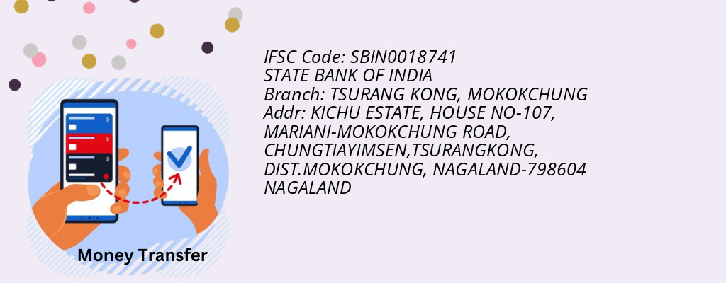 Find STATE BANK OF INDIA IFSC Code MOKOKCHUNG - TSURANG KONG Branch