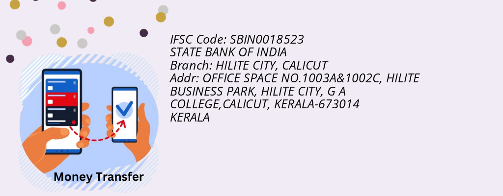 Find STATE BANK OF INDIA IFSC Code CALICUT - HILITE CITY Branch