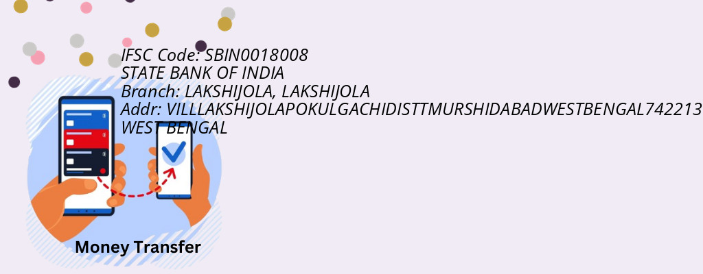 Find STATE BANK OF INDIA IFSC Code LAKSHIJOLA - LAKSHIJOLA Branch