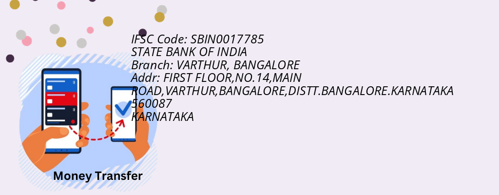 Find STATE BANK OF INDIA IFSC Code BANGALORE - VARTHUR Branch