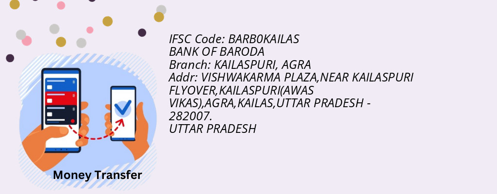 Find BANK OF BARODA IFSC Code AGRA - KAILASPURI Branch