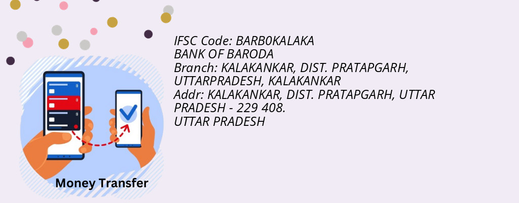 Find BANK OF BARODA IFSC Code KALAKANKAR - KALAKANKAR, DIST. PRATAPGARH, UTTARPRADESH Branch