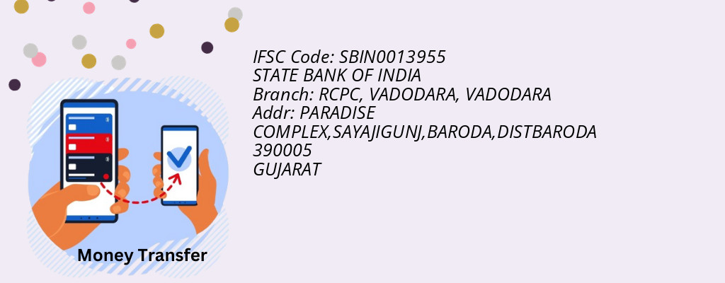 Find STATE BANK OF INDIA IFSC Code VADODARA - RCPC, VADODARA Branch
