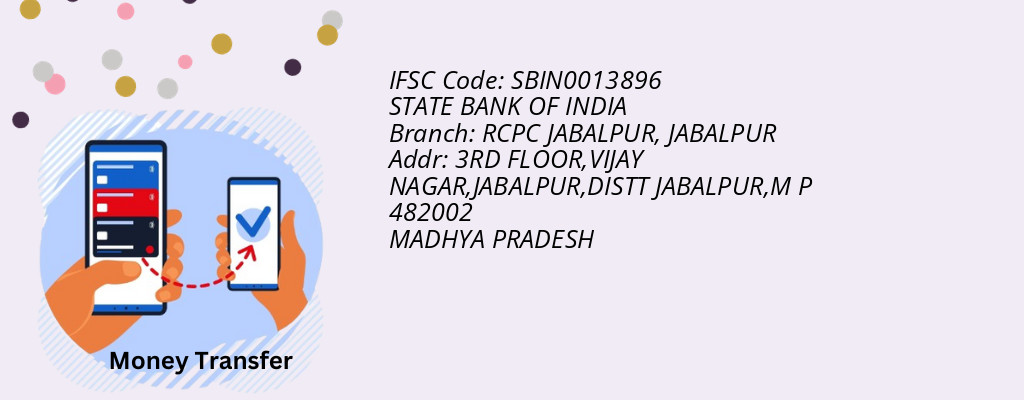 Find STATE BANK OF INDIA IFSC Code JABALPUR - RCPC JABALPUR Branch