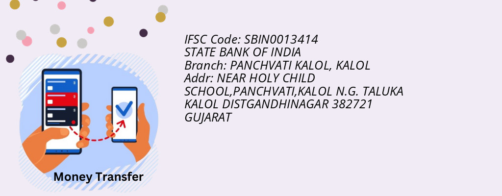 Find STATE BANK OF INDIA IFSC Code KALOL - PANCHVATI KALOL Branch
