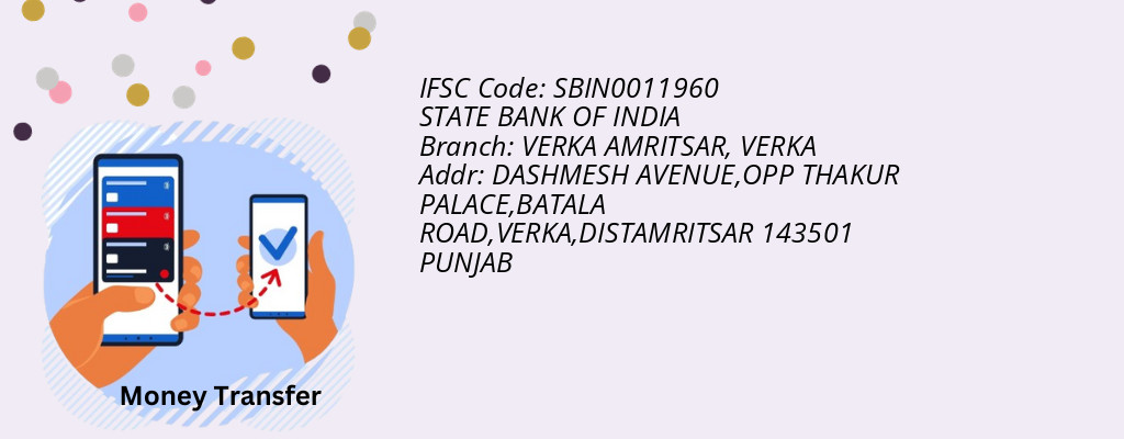 Find STATE BANK OF INDIA IFSC Code VERKA - VERKA AMRITSAR Branch
