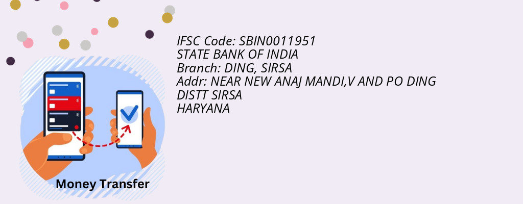 Find STATE BANK OF INDIA IFSC Code SIRSA - DING Branch