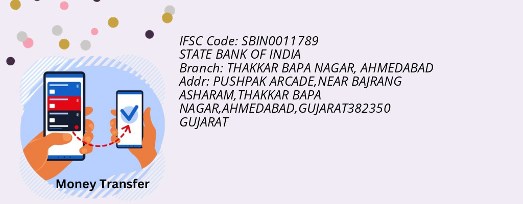 Find STATE BANK OF INDIA IFSC Code AHMEDABAD - THAKKAR BAPA NAGAR Branch