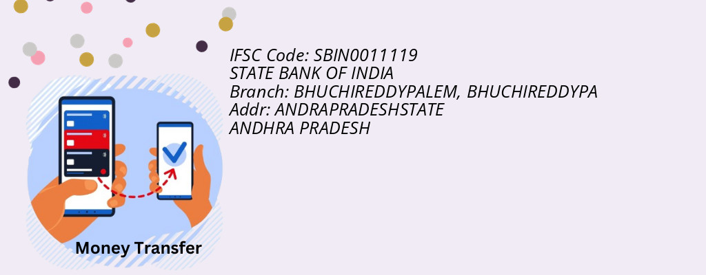 Find STATE BANK OF INDIA IFSC Code BHUCHIREDDYPA - BHUCHIREDDYPALEM Branch
