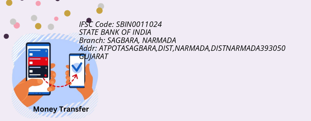 Find STATE BANK OF INDIA IFSC Code NARMADA - SAGBARA Branch