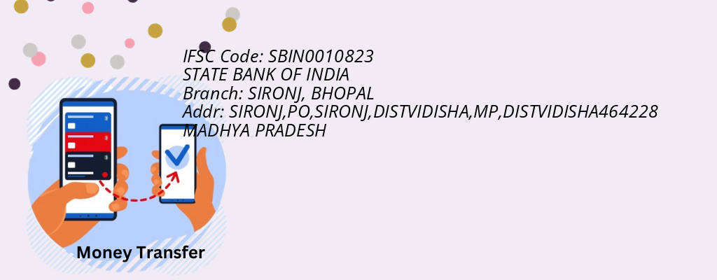 Find STATE BANK OF INDIA IFSC Code BHOPAL - SIRONJ Branch